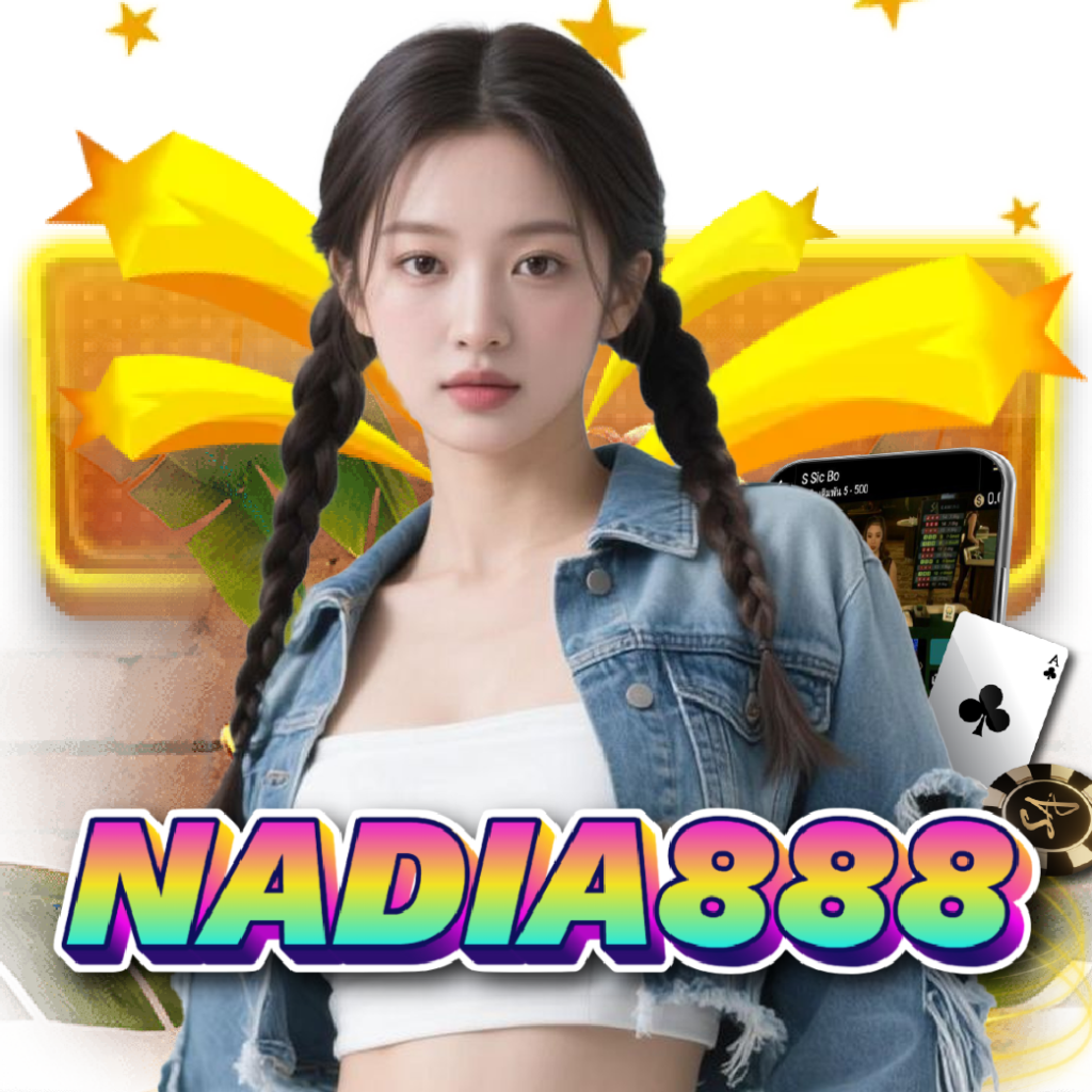 nadia888 สล็อต